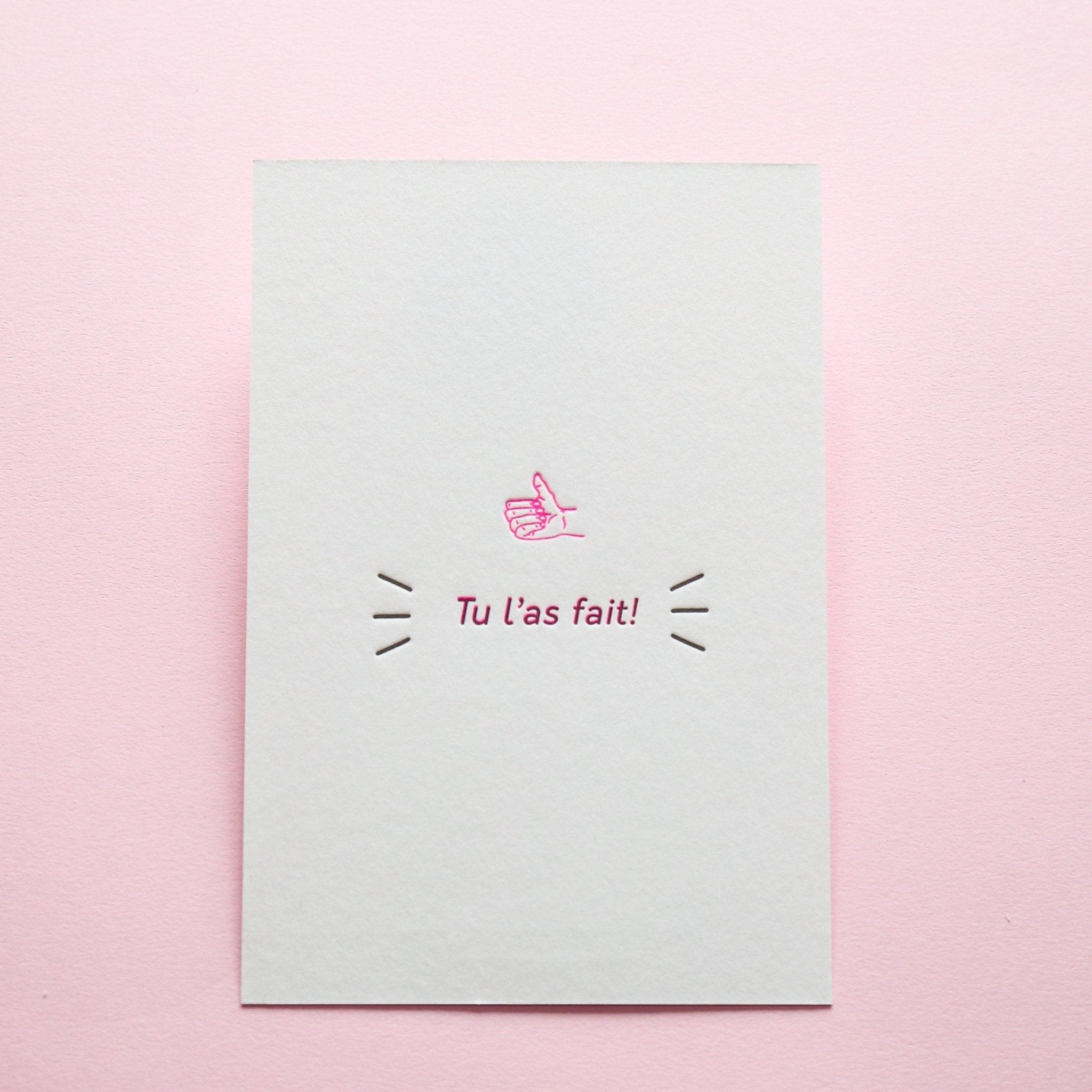 Carte letterpress - Tu l'as fait! - PAPPUS EDITIONS