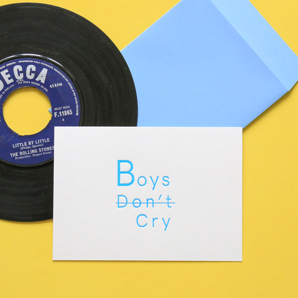 Carte Boys don't Cry - Impression typo /Letterpress